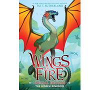 Wings of Fire: The Hidden Kingdom (Special Edition): Volume 3