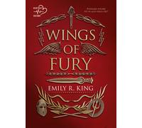 Wings of fury. Ediz. italiana. Vol. 1 - King Emily R.