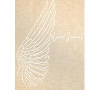 Wings of Grace: 100 Lined Pages for Thoughts, Planning, & Inspiration