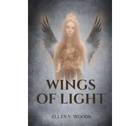 Wings of Light: Book One of Messengers of the Gods: 1