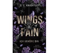Wings of Pain: Ich gehöre Dir: 2
