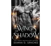 Wings of Shadow: A Dragon Shifter Mafia Romance: 4