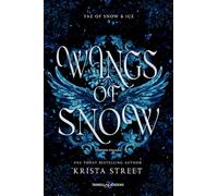 Wings of snow. Ediz. italiana