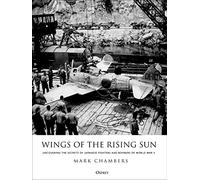Mark Chambers Wings of the Rising Sun (Copertina rigida)