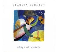 Wings Of Wonder by Claudia Schmidt (2000-09-12)