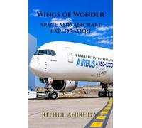Wings of Wonder: Space and Aircraft Exploration