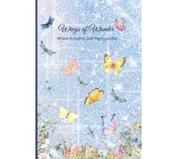 Wings of Wonder: Where thoughts take flight journal