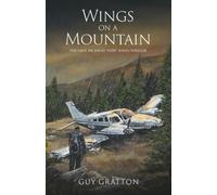 Wings on a mountain: The first Dr David "Indy" Jones Thriller