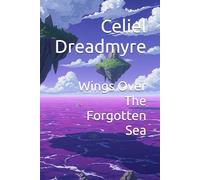 Wings Over The Forgotten Sea