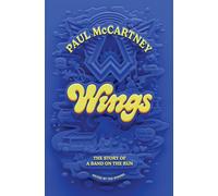 Wings: The Story of a Band on the Run