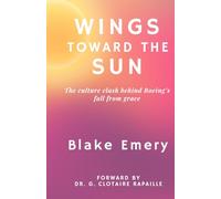 Wings Toward the Sun: The Culture clash behind Boeing's fall from grace