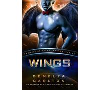 Wings: Un Romance de Ciencia Ficción Alienígena (Agencia de Citas Intergaláctica)