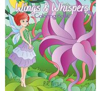 Wings & Whispers: Coloring Book