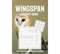 Wingspan Activity Book: Word Searches & Sudoku puzzles with Easy to Read Print about famous birds featured in the board game | 6x9 inches, 110 pages | ... Birthday, Vacations, Holidays and relaxation