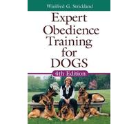 Winifred Gibson Strickland Expert Obedience Training for Dogs (Tascabile)