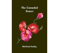 Winifred Holtby Fields, factories and workshops or, Industry combin (Tascabile)