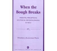 Winifred J. Ellenchild Pinch When the Bough Breaks (Tascabile)