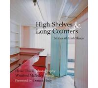 Winifred McNulty High Shelves and Long Counters (Tascabile)