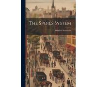 Winifred Sercombe The Spoils System (Copertina rigida)