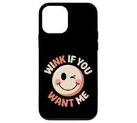 Wink If You Want Me Flirty schiaccia l'attenzione |- Custodia per iPhone 12 mini