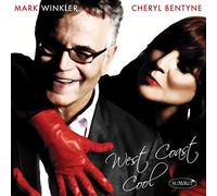 Winkler, Mark & Cheryl Bentyne - West Coast Cool