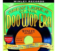 Winley Records: Great Labels of Doo Wop Era