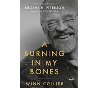 Winn Collier A Burning in My Bones (Tascabile)