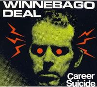 WINNEBAGO DEAL Career Suicide (CD)
