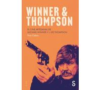 Winner and Thompson: El cine artesanal de Michael Winner y J. Lee Thompson
