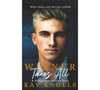 Winner Takes All: A Billionaire's Forbidden Romance