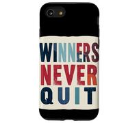 Winners Never Quit - Costume dichiarazione Custodia per iPhone SE (2020) / 7/8