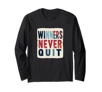 Winners Never Quit - Costume Dichiarazione Maglia a Manica