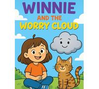 Winnie and the Worry Cloud