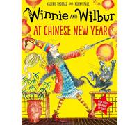 Winnie e Wilbur al Capodanno cinese – Oxford University Press