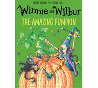 Winnie and Wilbur: The Amazing Pumpkin