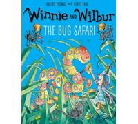 Winnie and Wilbur: The Bug Safari pb