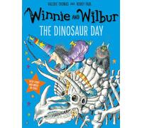 Winnie and Wilbur: The Dinosaur Day