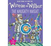 Winnie and Wilbur: The Naughty Knight