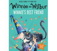 Winnie and Wilbur: Winnie's Best Friend PB & audio