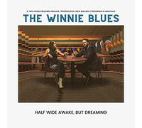 Winnie Blues Half Wide Awake But Dreaming (Vinyl LP)