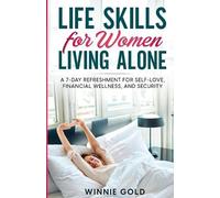 Winnie Gold Life Skills for Women Living Alone (Tascabile)