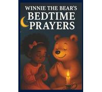 Winnie the Bear’s Bedtime Prayers