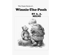 Winnie the Pooh Classic stories by A. A. Milne with original art (Hardcover Edition)