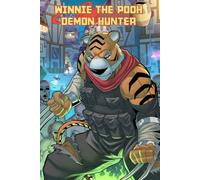 Winnie the Pooh: Demon Hunter Deluxe, Vol. 5: Tiggers Debut!