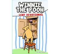Winnie The Pooh: Lent Devotional