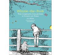 Winnie-the-Pooh: The Complete Collection of Stories and Poems: The original, timeless, definitive edition of the illustrated Pooh stories and poetry ... An ideal gift for christenings and all ages.