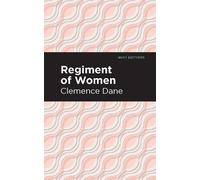 Winnifred Ashton Regiment of Women (Copertina rigida) Mint Editions