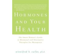 Winnifred Cutler Hormones and Your Health (Tascabile)