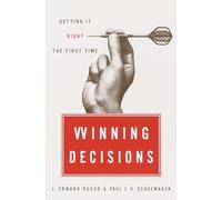 J. Edward Russo Paul J.H. Schoemaker Winning Decisions (Copertina rigida)