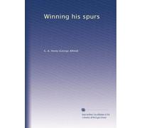 Winning his spurs
